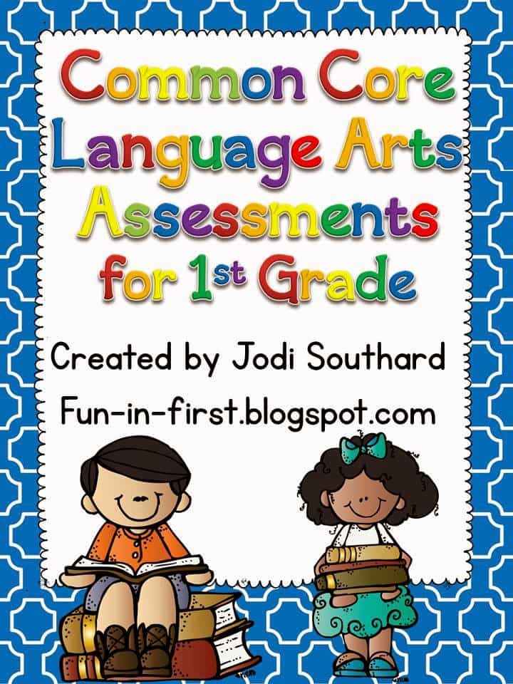 http://www.teacherspayteachers.com/Product/Common-Core-Language-Arts-Assessments-for-1st-Grade-274593