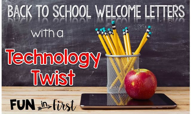 Welcome Back to School Letters with a Technology Twist