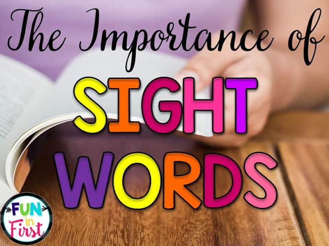 The Importance of Sight Words