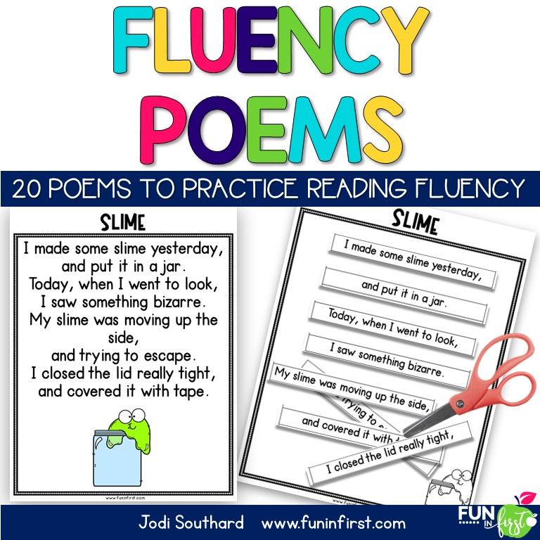 Do you need a fun and creative way for your students to work on reading fluency? These cut apart poems are perfect. You will provide the students with the mixed up poetry strips. They have to keep rereading the poem over and over again to figure out the correct order. Poems are a great way to work on expression and rhythm while reading as well.