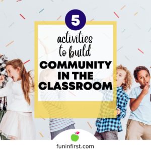 5 Activities to Build Community in the Classroom