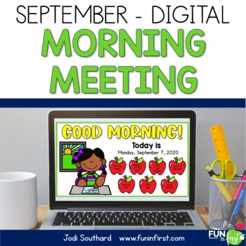 Digital Morning Meeting for 1st Grade – September – Distance Learning